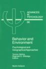 Image for Behavior and environment: psychological and geographical approaches
