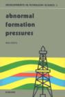 Image for Abnormal Formation Pressures: Implications to Exploration, Drilling and Production of Oil and Gas Resources