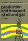 Image for Production and Transport of Oil and Gas