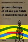 Image for Geomorphology of oil and gas fields in sandstone bodies : 4