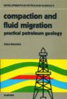 Image for Compaction and fluid migration: practical petroleum geology : 9