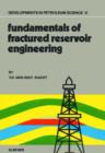 Image for Fundamentals of fractured reservoir engineering : 12