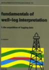 Image for Fundamentals of well-log interpretations : 15A