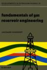 Image for Fundamentals of gas reservoir engineering.