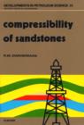 Image for Compressibility of Sandstones.