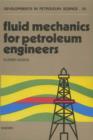 Image for Fluid mechanics for petroleum engineers