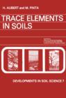 Image for Trace Elements in Soils.: Elsevier Science Inc [distributor],.