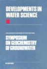 Image for Symposium On Geochemistry of Groundwater: 26th International Geological Congress, Paris, 1980