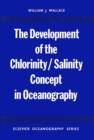 Image for The Development of the Chlorinity-salinity Concept in Oceanography