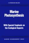 Image for Marine photosynthesis: with special emphasis on the ecological aspects : 13