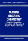 Image for Marine Organic Chemistry: Evolution, Composition, Interactions and Chemistry of Organic Matter in Seawater : 31