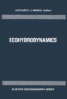 Image for Ecohydrodynamics: proceedings of the 12th International Liege Colloquium on Ocean Hydrodynamics