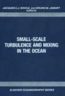 Image for Small-scale turbulence and mixing in the ocean