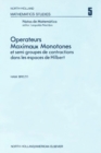 Image for Operateurs maximaux monotones et semi-groupes de contractions dans les espaces de Hilbert