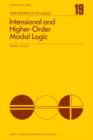 Image for Intensional and higher-order modal logic: With applications to Montague semantics