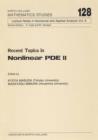 Image for Recent Topics in Nonlinear Pde Ii