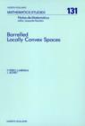 Image for Barrelled Locally Convex Spaces.: Elsevier Science Inc [distributor],.