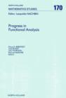 Image for Progress in Functional Analysis: Proceedings of the International Functional Analysis Meeting On the Occasion of the 60th Birthday of Professor M. Valdivia, Peõnôiscola, Spain, 22-27 October 1990