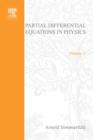 Image for Partial Differential Equations in Physics.: Elsevier Science Inc [distributor],.