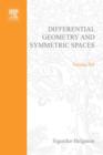 Image for Differential Geometry and Symmetric Spaces.: Elsevier Science Inc [distributor],.