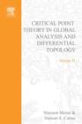 Image for Critical point theory in global analysis and differential topology: an introduction