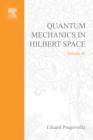 Image for Quantum Mechanics in Hilbert Space