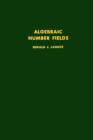 Image for Algebraic number fields : vol.55