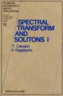 Image for Spectral transform and solitons: tools to solve and investigate nonlinear evolution equations : v.13