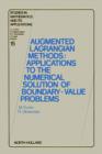Image for Augmented Lagrangian methods: applications to the numerical solutions of boundary-value problems