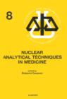 Image for Nuclear Analytical Techniques in Medicine