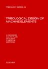 Image for Tribological design of machine elements