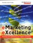Image for eMarketing eXcellence: planning and optimizing your digital marketing