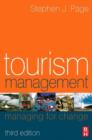 Image for Tourism management: managing for change