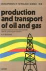 Image for Production and transport of oil and gas