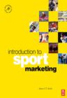 Image for Introduction to sport marketing: a practical approach