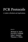 Image for PCR protocols: a guide to methods and applications