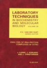 Image for Laboratory techniques in biochemistry and molecular biology.: (Analysis of RNA-protein complexes in vitro)