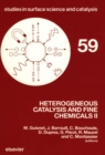 Image for Heterogeneous catalysis and fine chemicals II