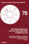 Image for Heterogeneous Catalysis and Fine Chemicals Iii: Proceedings of the 3rd International Symposium, Poitiers, April 5-8, 1993