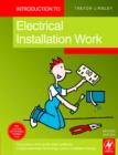 Image for Introduction to electrical installation work: compulsory units for the 2330 Certificate in Electrotechnical Technology level 2 (installation route)
