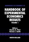 Image for Handbook of experimental economics results : 1