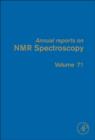 Image for Annual reports on NMR spectroscopy.Volume 71