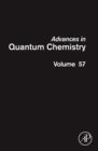 Image for Advances in quantum chemistry.: (Theory of confined quantum systems.) : Vol. 57.,