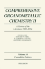 Image for Comprehensive Organometallic Chemistry II: A Review of the Literature 1982-1994: Cumulative Indexes