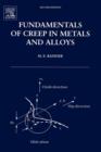 Image for Fundamentals of Creep in Metals and Alloys