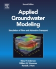 Image for Applied groundwater modeling: simulation of flow and advective transport