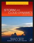 Image for Storm and cloud dynamics: the dynamics of clouds and precipitating mesoscale systems