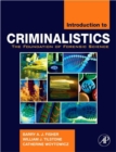 Image for Introduction to criminalistics: the foundation of forensic science