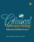 Image for Clinical neuropsychology: behavioral and brain science