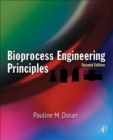 Image for Bioprocess engineering principles